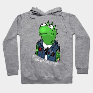 And out come the frogs Hoodie